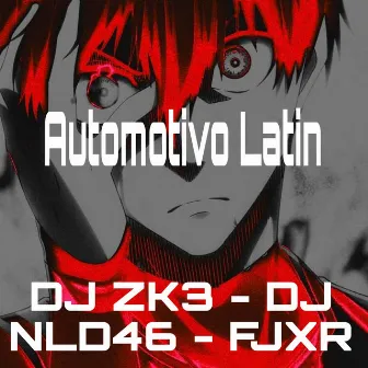 Automotivo Latin by FJXR