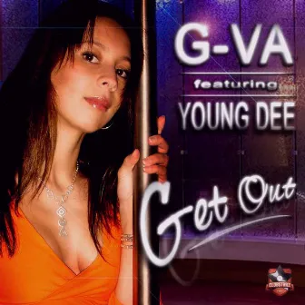 Get Out by Young Dee