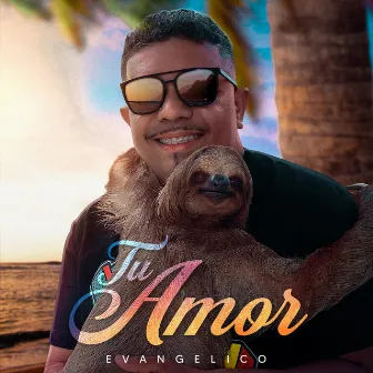 Tu Amor by Evangelico