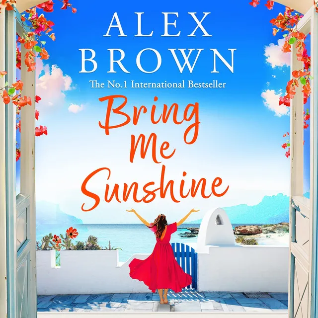 Chapter 10 - Bring Me Sunshine