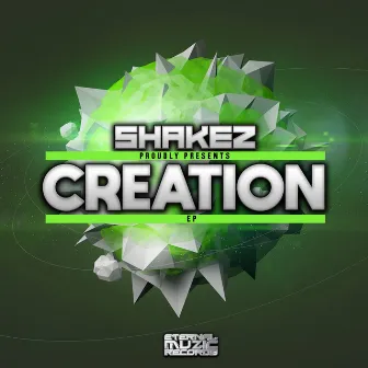 Shakez Presents Creation by Shakez