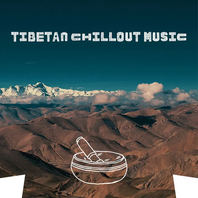 Tibetan Chillout Music