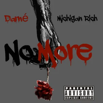 No More by Darne'