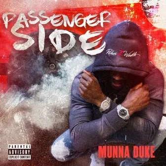 Passenger Side by Munna Duke