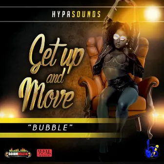 Get up and Move (Bubble) by Hypasounds