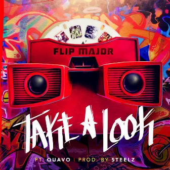 Take a Look by Flip Major