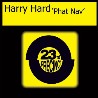 Phat Nav by Harry Hard