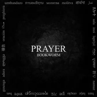 Prayer by Bookworm