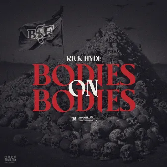 Bodies On Bodies by Rick Hyde