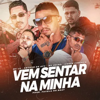 Vem Sentar na Minha by MC L9