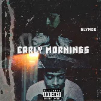 Early Mornings by Slymoe