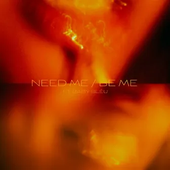 Need Me / Be Me by Bispo III