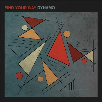 Find Your Way by Dynamo