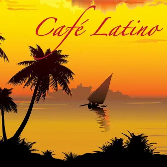 Café Latino: Background Music, Lounge Café Sound Therapy, Latin Cocktail Bar Music Background, Waterfront Soft Party, Up Lifting Latin Music by Unknown Artist