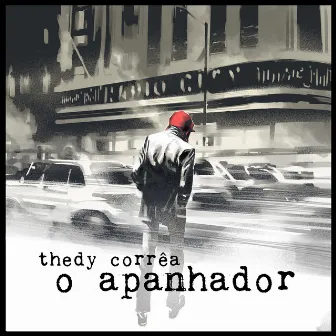 O Apanhador by Thedy Correa