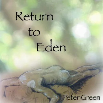 Return to Eden by Peter Green