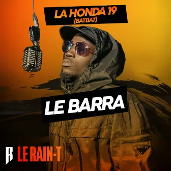 Le Barra by Le Rain-T