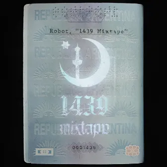 1439 Mixtape by Robot