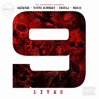 9 Lives (feat. Young Robbery & Swinla) - Single by Redeyez