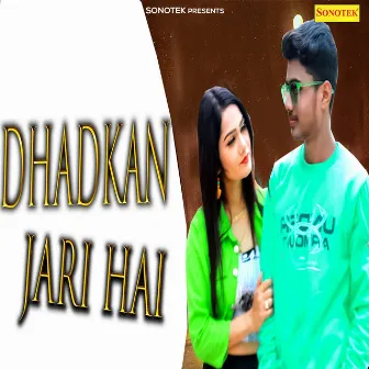 Dhadkan Jari Hai by Kumar Rajan