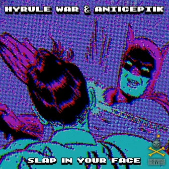 Slap In Your Face by Anticeptik