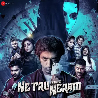 Netru Indha Neram (Original Motion Picture Soundtrack) by Kevin N