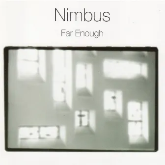 Far Enough by Nimbus