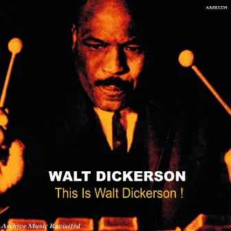 This Is Walt Dickerson - EP by Walt Dickerson