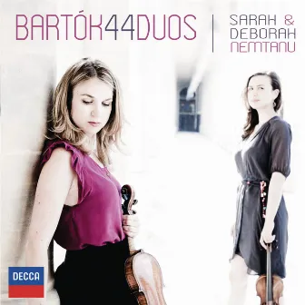 Bartók: 44 Duos by Deborah Nemtanu