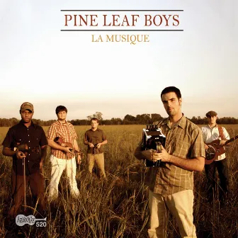 La Musique by Pine Leaf Boys