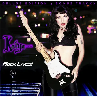 Rock Lives! Deluxe Edition by Katyamusic