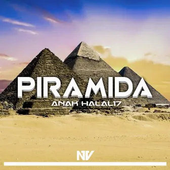 Piramida by Anak Halal17