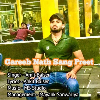 Gareeb nath Sang Preet by Amit Baiser