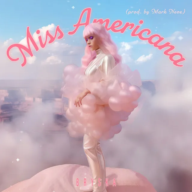 Miss Americana (prod. by Mark Neve)