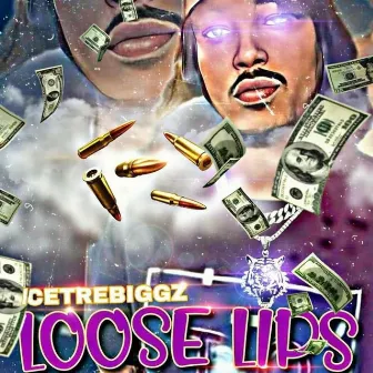 Loose Lips by Biggz