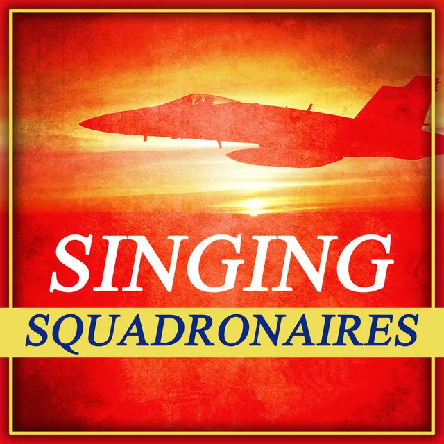 Singing Squadronaires