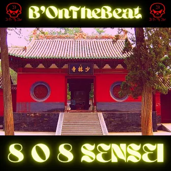 The 8 0 8 Sensei by B'onthebeat