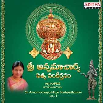 Sri Annamacharya Nitya Sankeerthanam Vol. 1 by Nihal