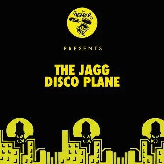 Disco Plane by The Jagg