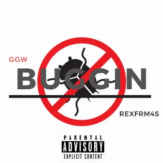 Buggin by RexFrm4s