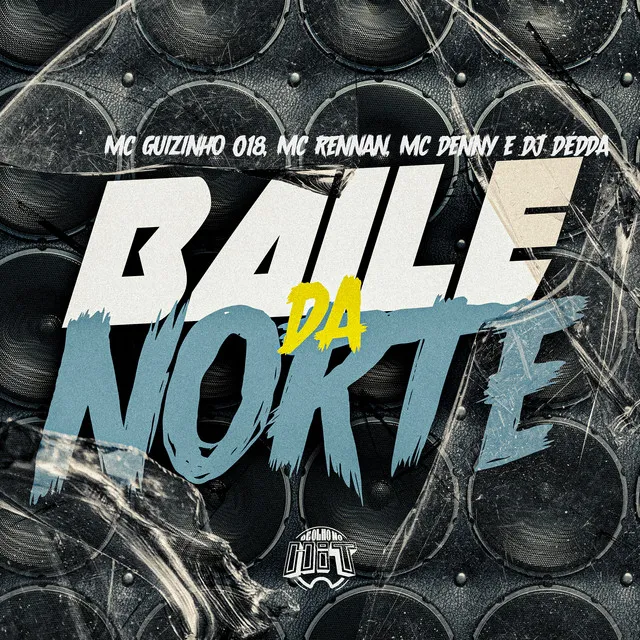 Baile da Norte