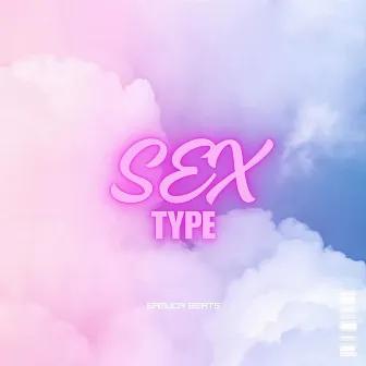 Sex Type by Samuca Beats