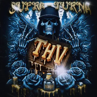 T.H.V. by Turna Rari