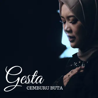 Cemburu Buta by Gesta