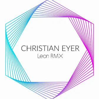 Best 2015 (Leon (Italy) Rmx) by Christian Eyer