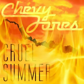 Cruel Summer by Chevy Jones