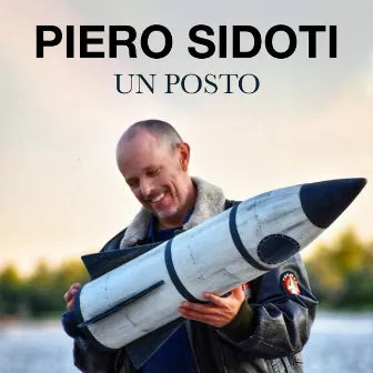 Un Posto by Piero Sidoti