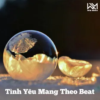 Tình Yêu Mang Theo (Beat) by Phạm Văn Trường