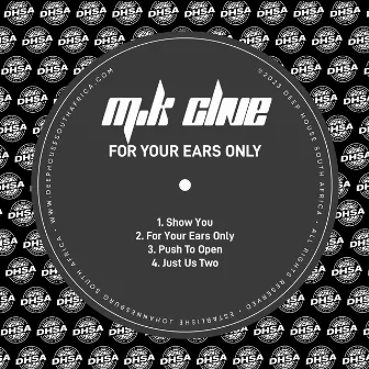 For Your Ears Only by M.K Clive