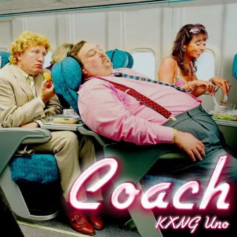 Coach by KXNG Uno